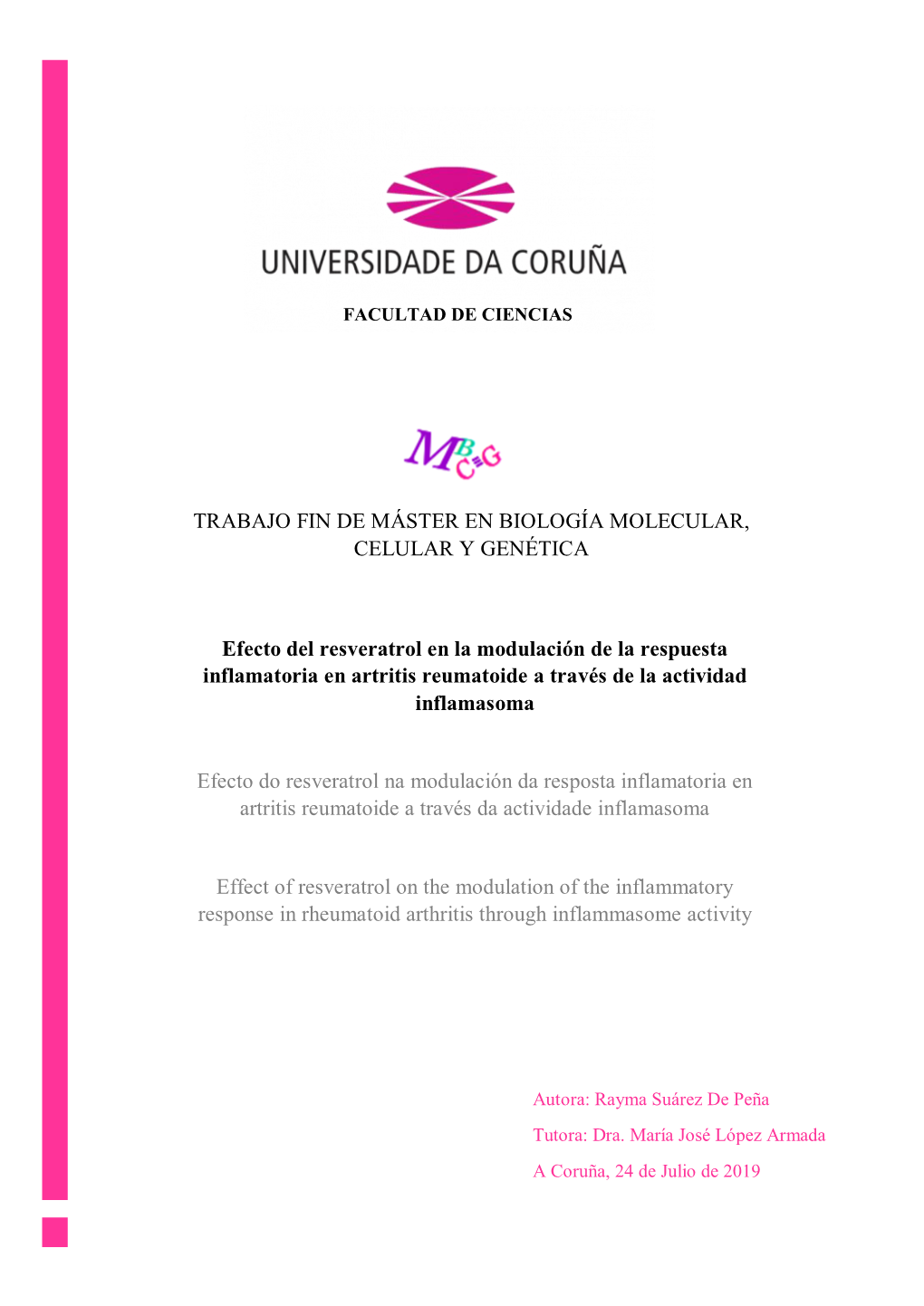 Efecto Del Resveratrol En La Modulación De La Respuesta Inflamatoria En Artritis Reumatoide a Través De La Actividad Inflamasoma