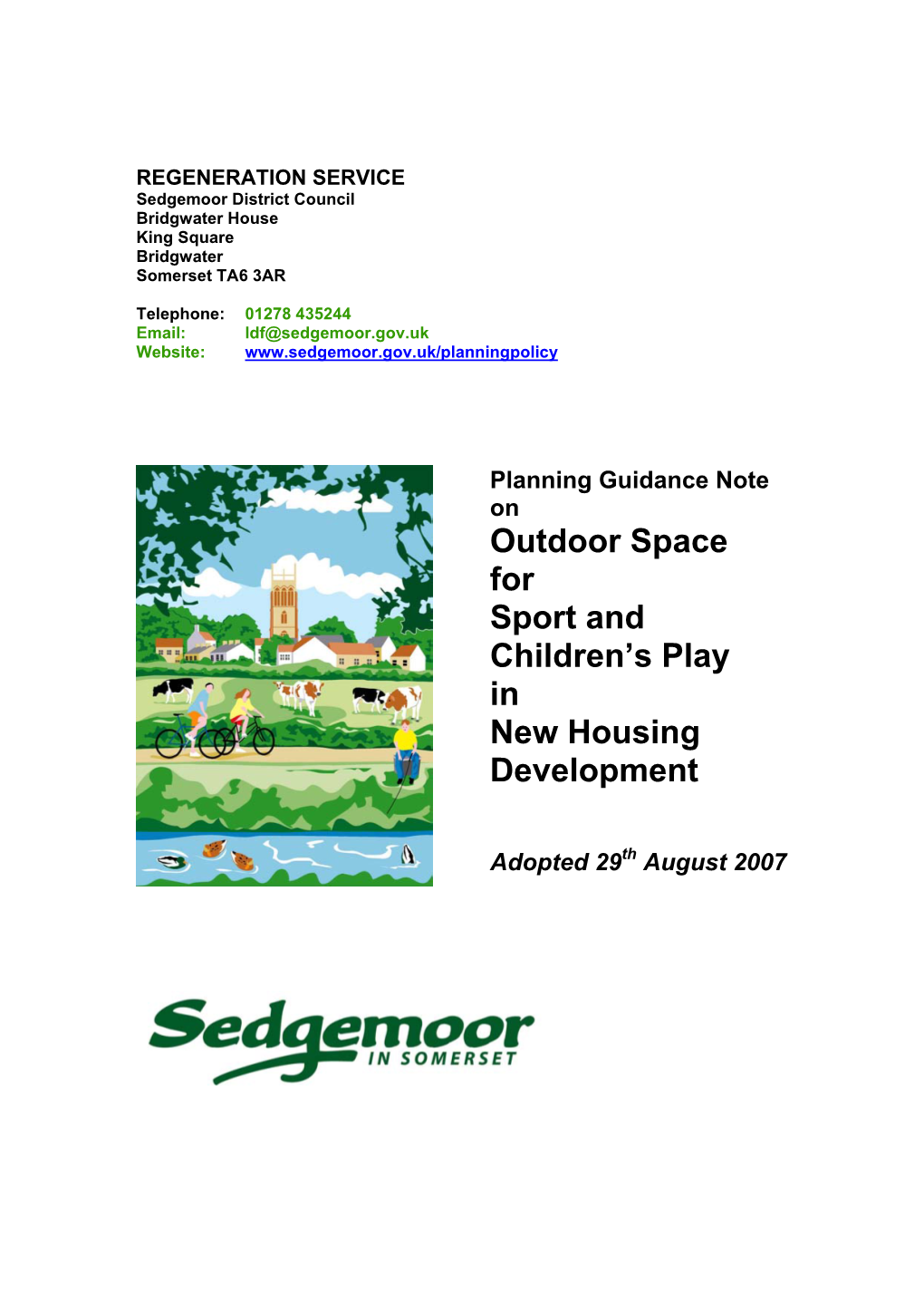 Outdoor Space for Sport and Children's Play in New Housing