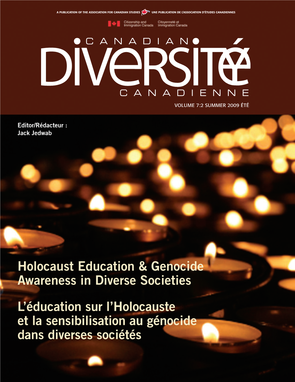 In Holocaust Education the Honourable / L’Honorable Jason Kenney Alice Herscovitch