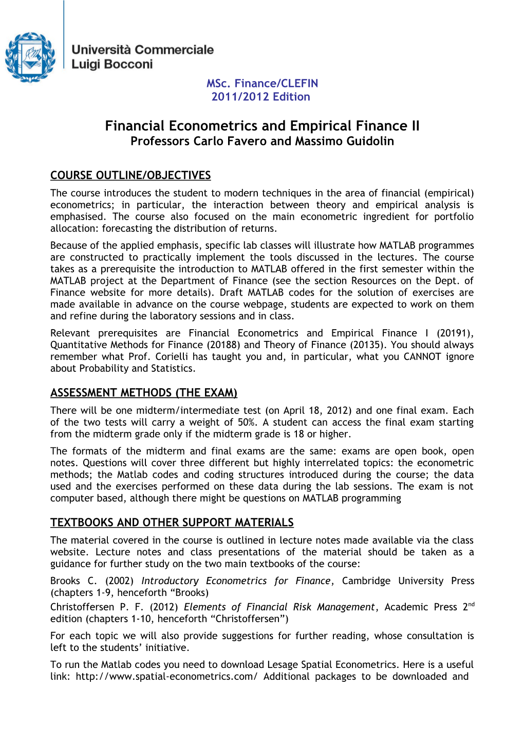 Financial Econometrics and Empirical Finance II