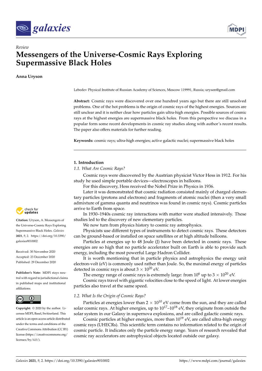 Messengers of the Universe-Cosmic Rays Exploring Supermassive Black Holes