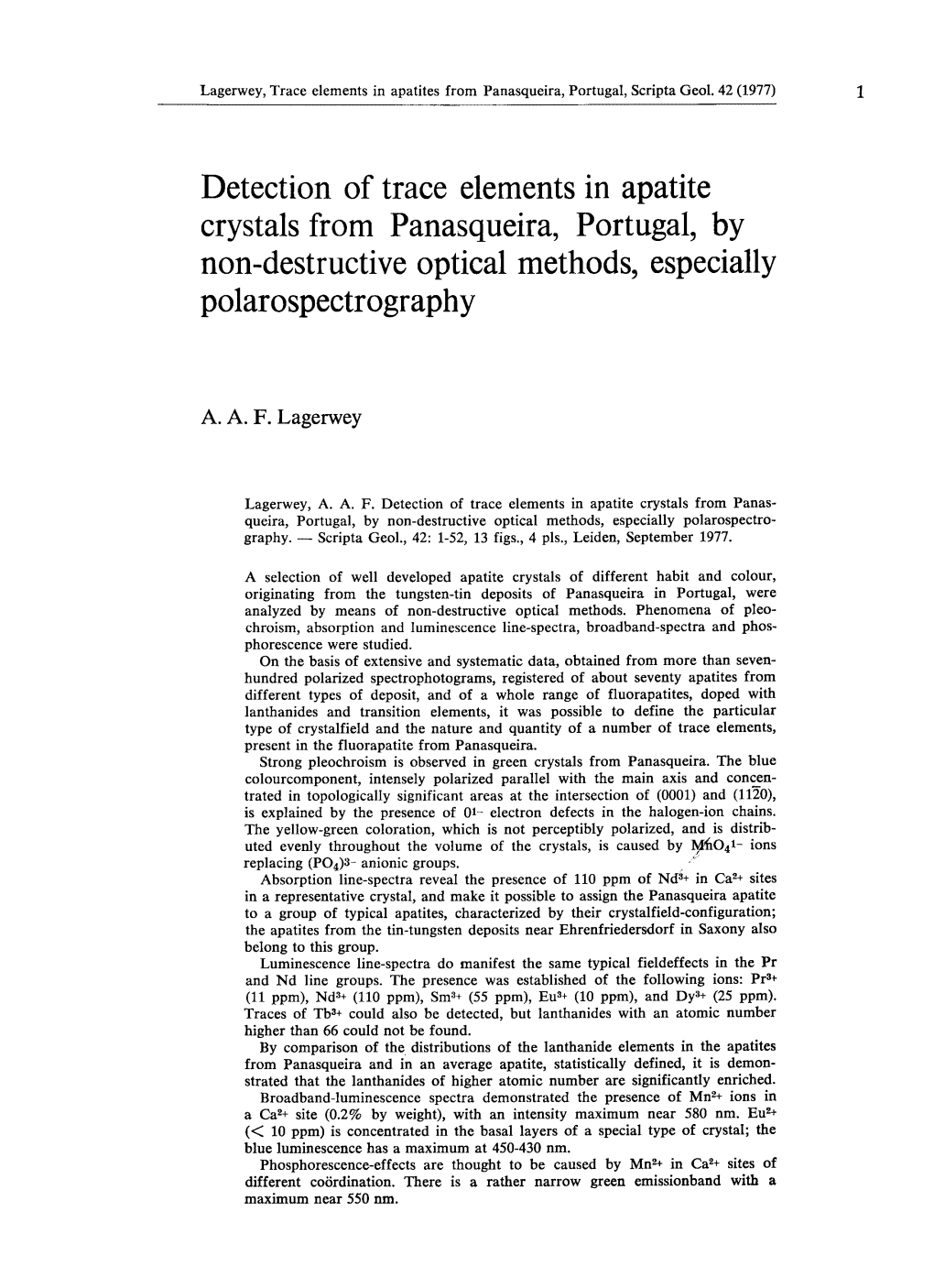 Detection of Trace Elements in Apatite Crystals from Panasqueira, Portugal, by Non-Destructive Optical Methods, Especially Polarospectrography