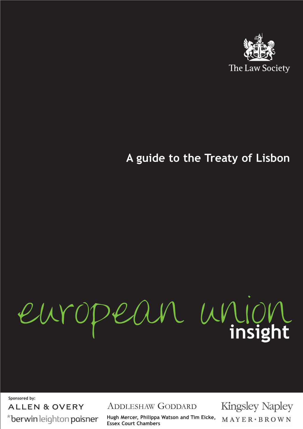 A Guide to the Treaty of Lisbon