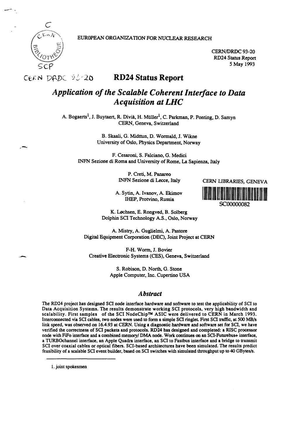 RD24 Status Report S CP 5 May 1993 Cat; N 99.3; Q