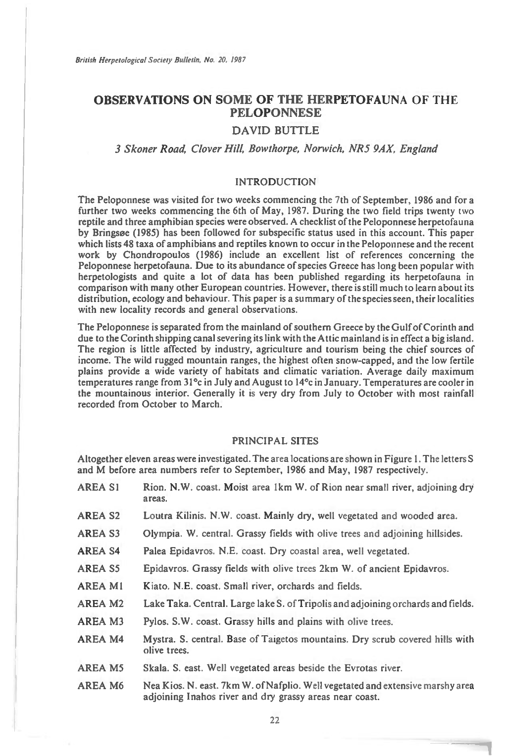 OBSERVATIONS on SOME of the HERPETOFAUNA of the PELOPONNESE 3 Skoner Road, Clover Hill, Bowthorpe, Norwich, NR5 9AX, England