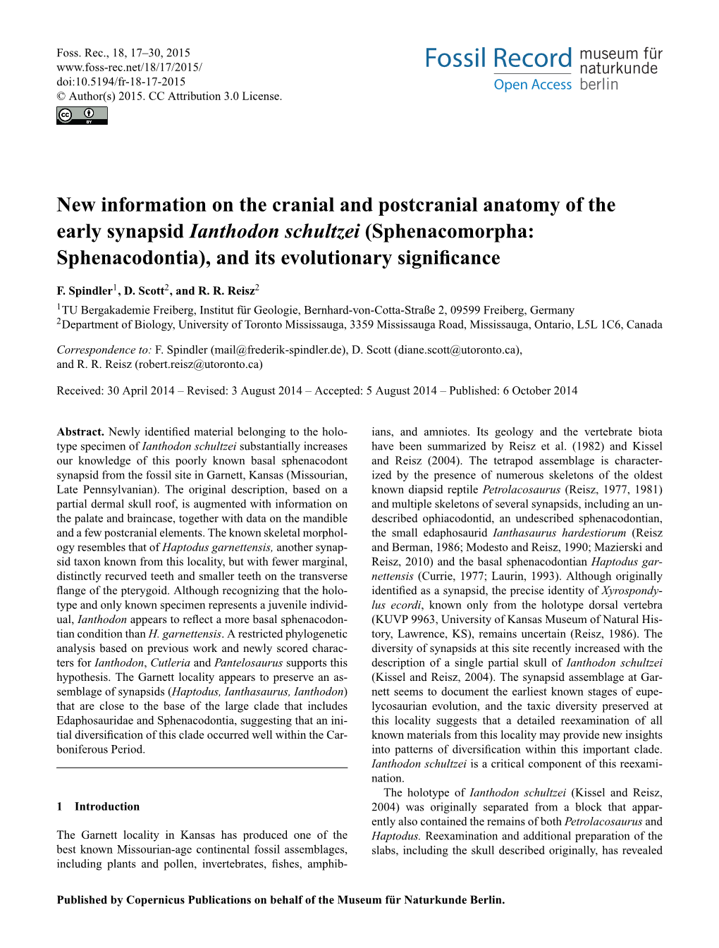 New Information on the Cranial and Postcranial Anatomy of the Early Synapsid Ianthodon Schultzei (Sphenacomorpha: Sphenacodontia), and Its Evolutionary Signiﬁcance