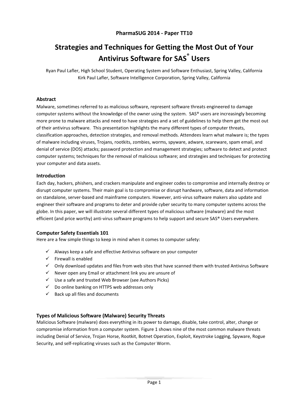 Strategies and Techniques for Getting the Most out of Your Antivirus Software for SAS® Users