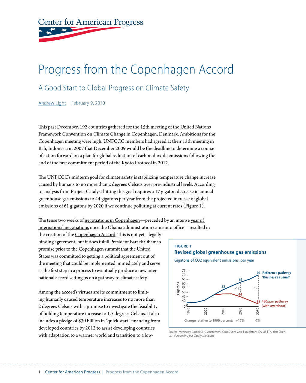 Progress from the Copenhagen Accord a Good Start to Global Progress on Climate Safety