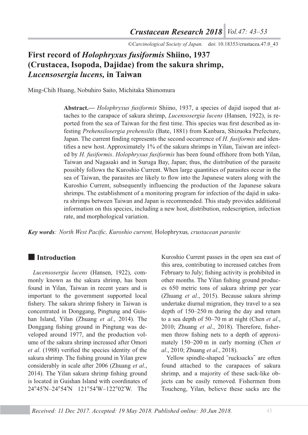 First Record of Holophryxus Fusiformis Shiino, 1937 (Crustacea, Isopoda, Dajidae) from the Sakura Shrimp, Lucensosergia Lucens, in Taiwan