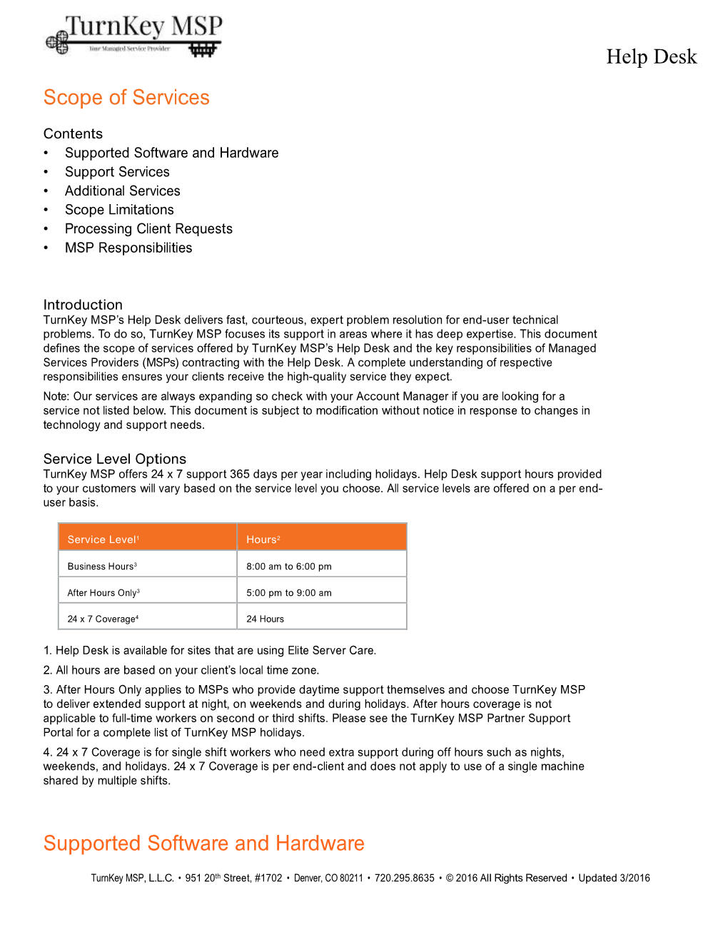 Help Desk Scope of Services Supported Software and Hardware