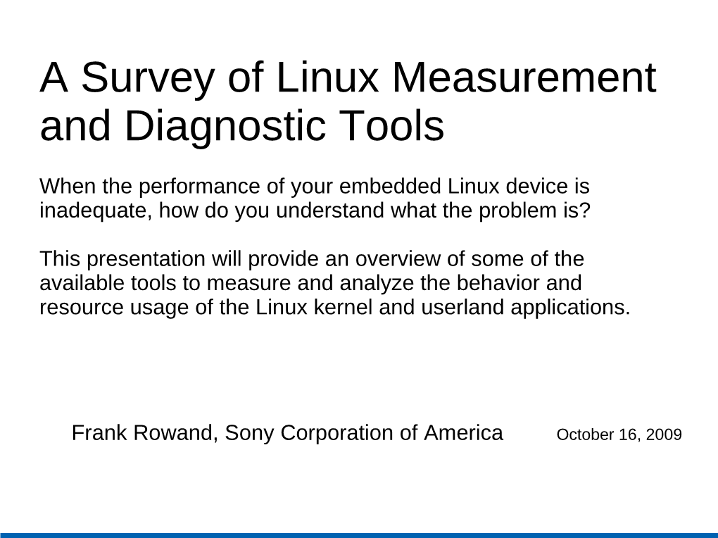 A Survey of Linux Measurement and Diagnostic Tools