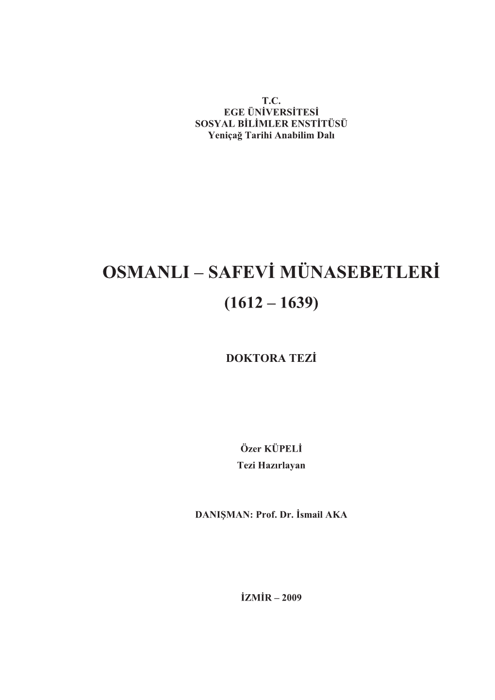 Osmanli – Safevi Münasebetleri (1612 – 1639)