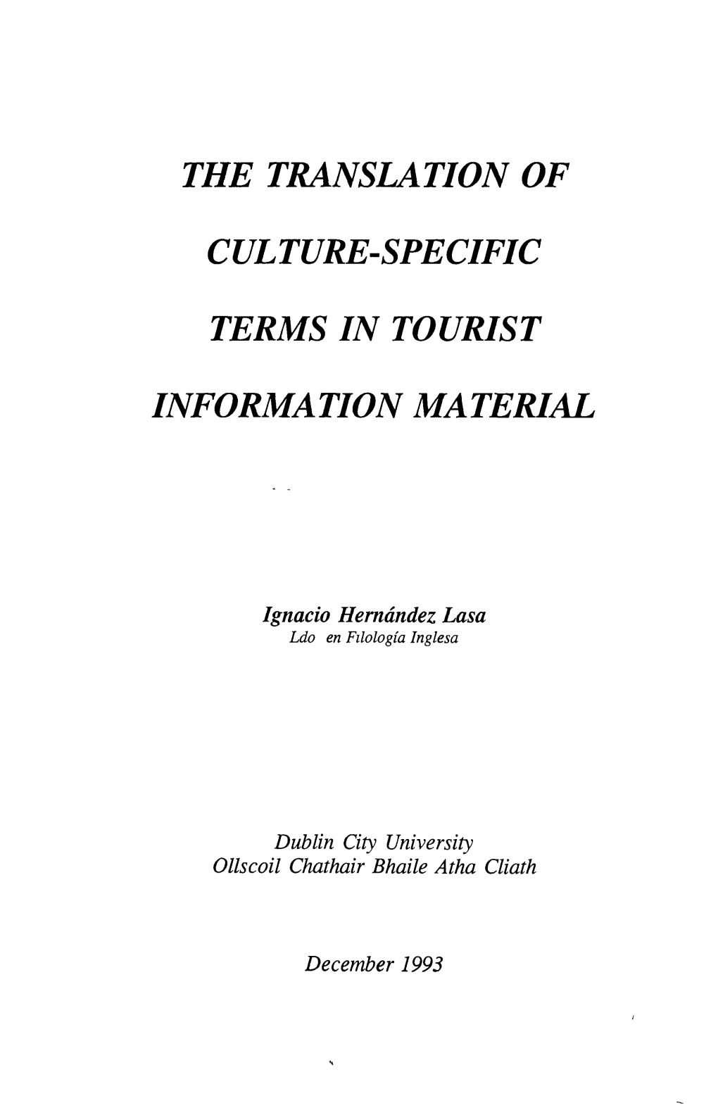 The Translation of Culture-Specific Terms in Tourist Information Material