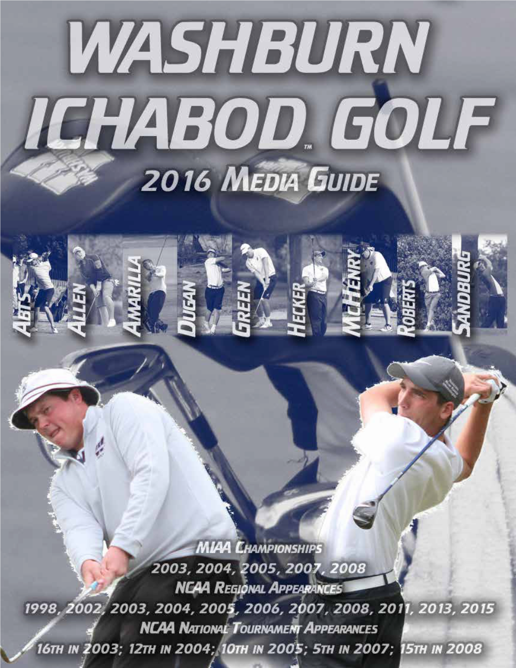 2015-16 Washburn Ichabod Golf Schedule/Results Dates Tournament Site Host Result Sept