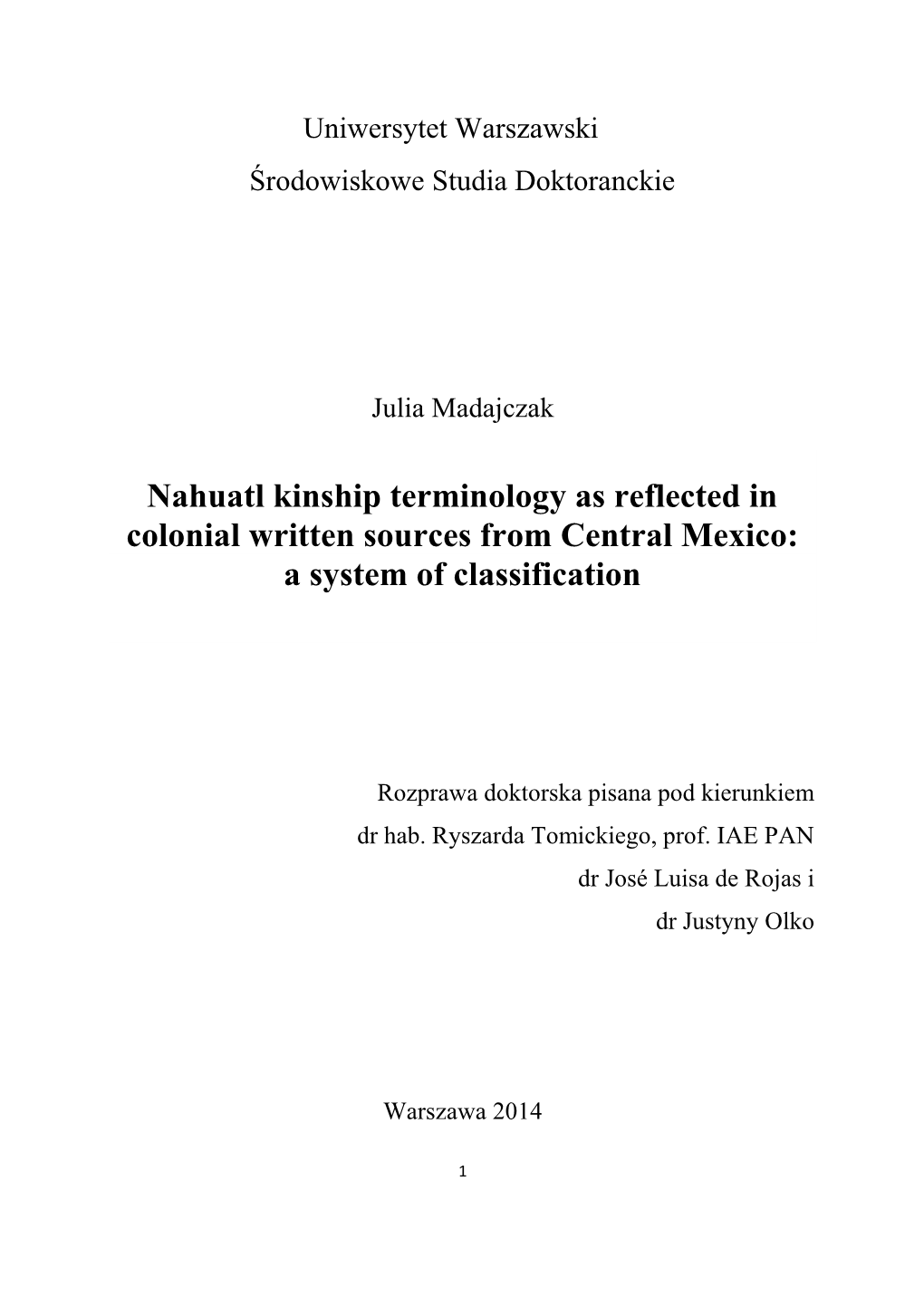 Nahuatl Kinship Terminology As Reflected in Colonial Written Sources from Central Mexico: a System of Classification