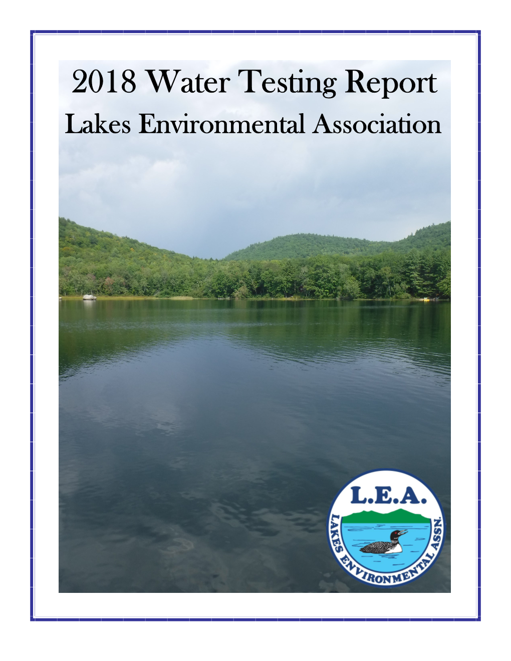 2018 Water Testing Report Lakes Environmental Association