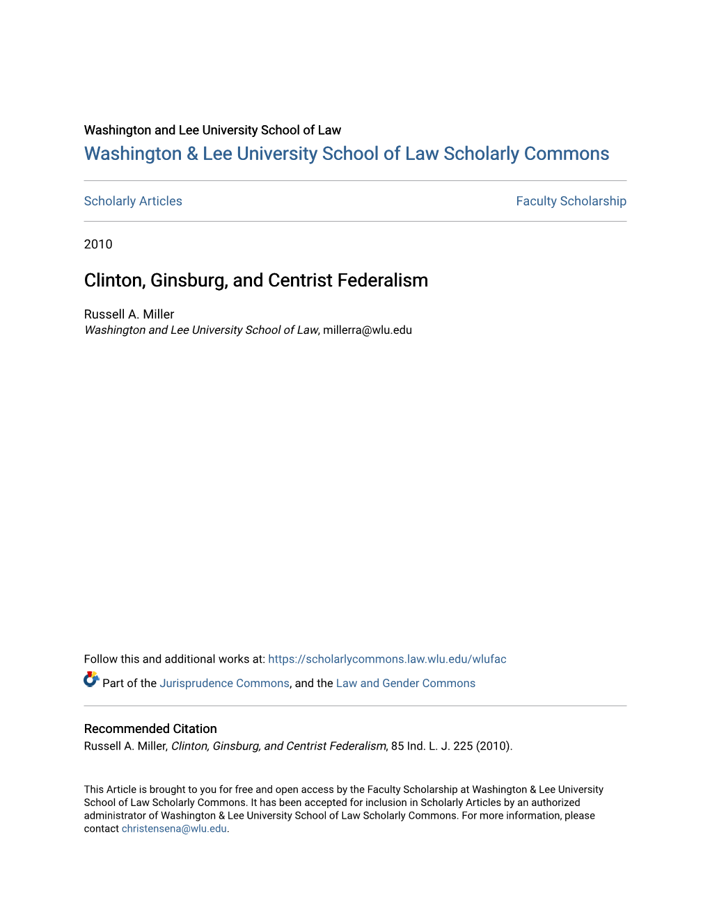 Clinton, Ginsburg, and Centrist Federalism