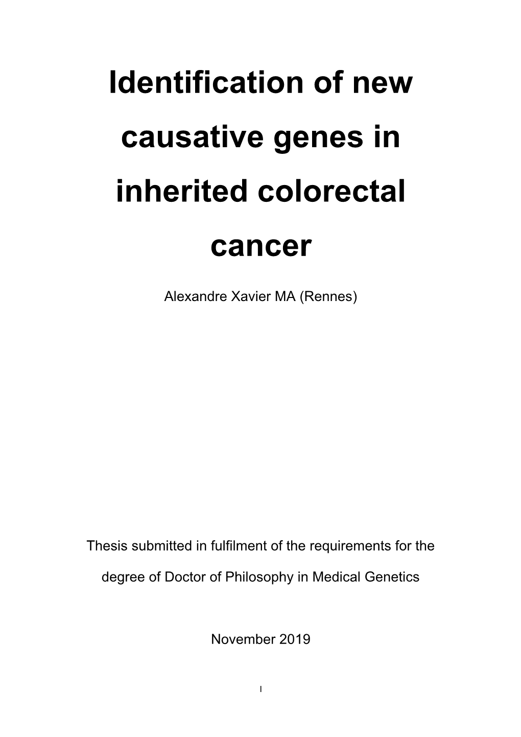 Identification of New Causative Genes in Inherited Colorectal Cancer