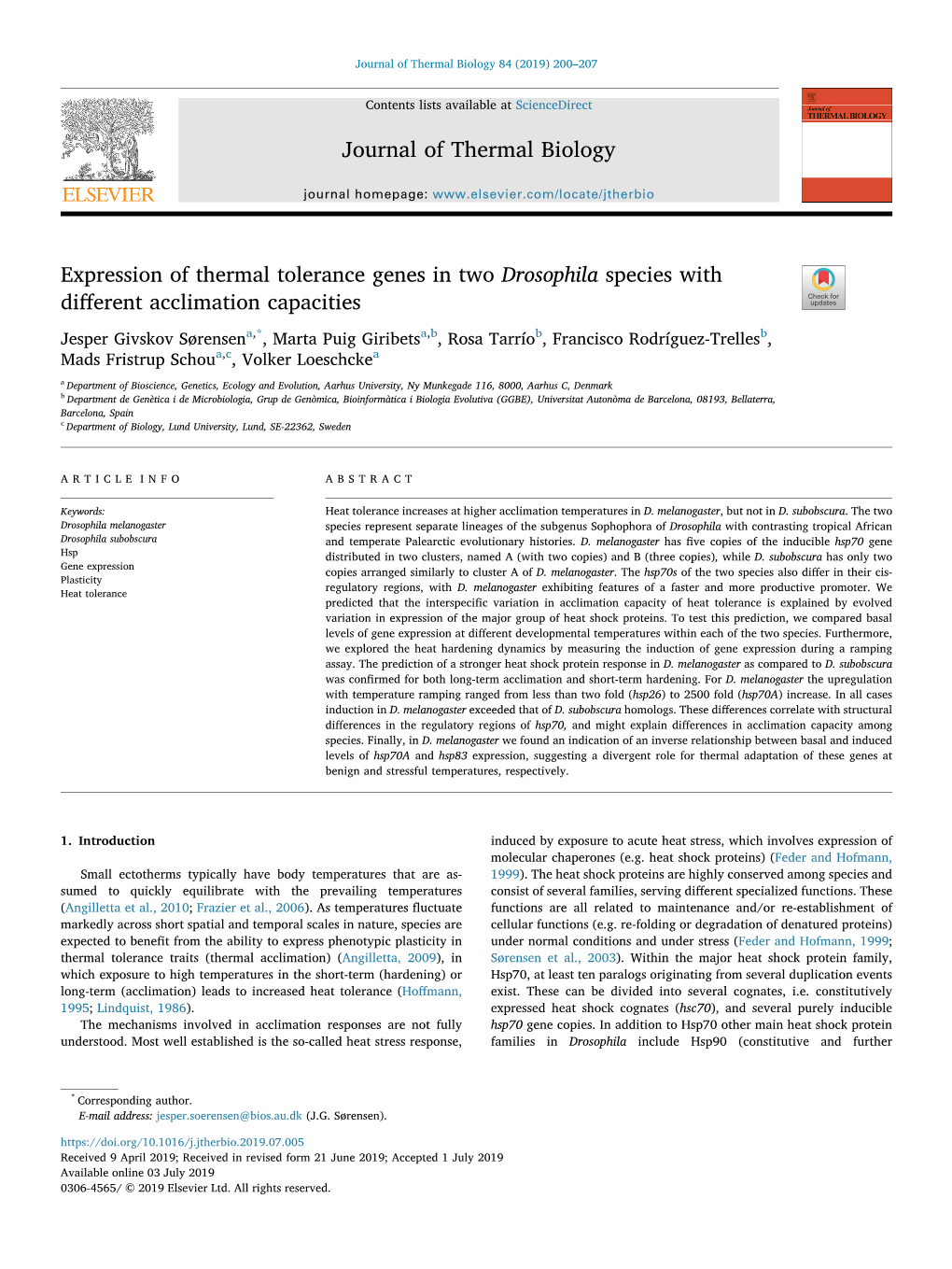 Expression of Thermal Tolerance Genes in Two Drosophila Species with Diﬀerent Acclimation Capacities T