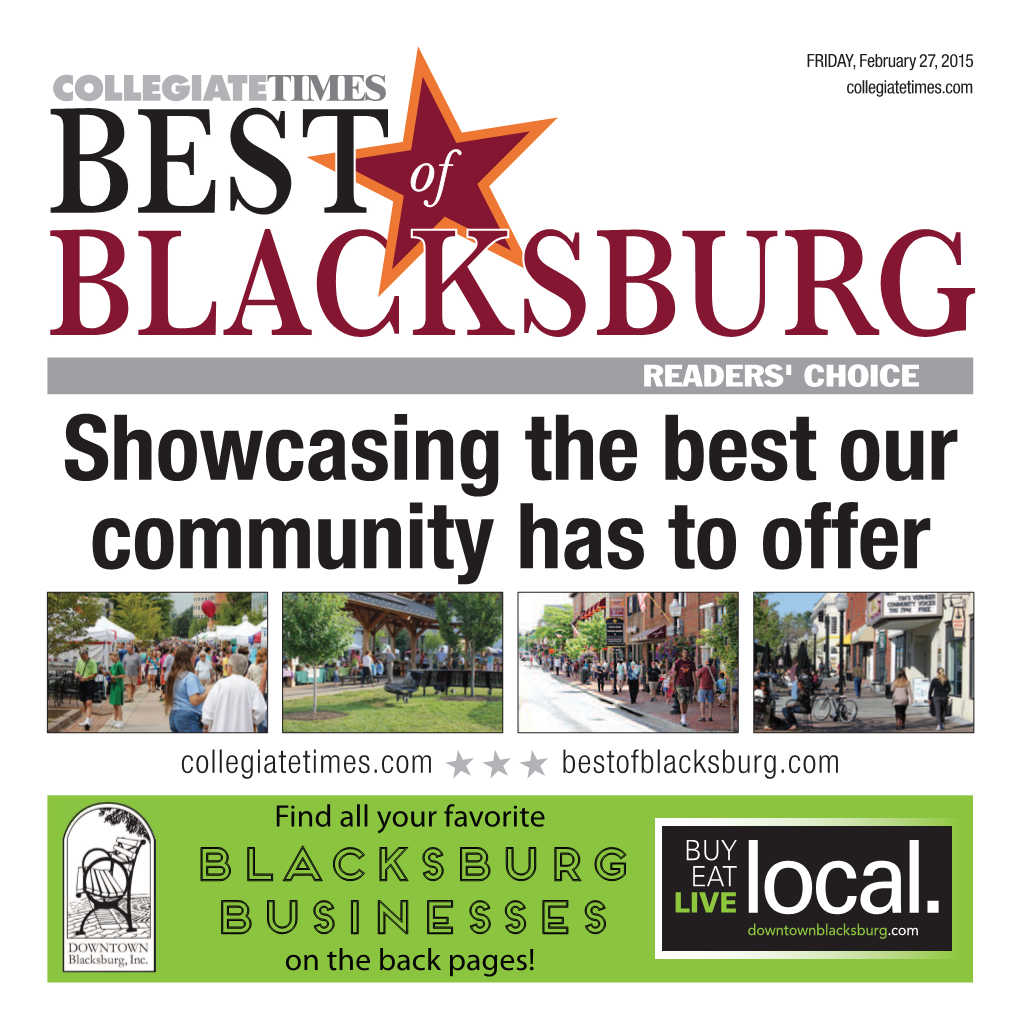 Blacksburg Businesses on the Back Pages! COLLEGIATE TIMES Best of Blacksburg Supports the Community NEWSROOM