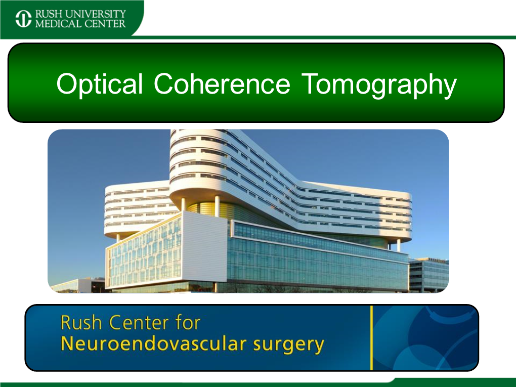 Optical Coherence Tomography Disclosure Information
