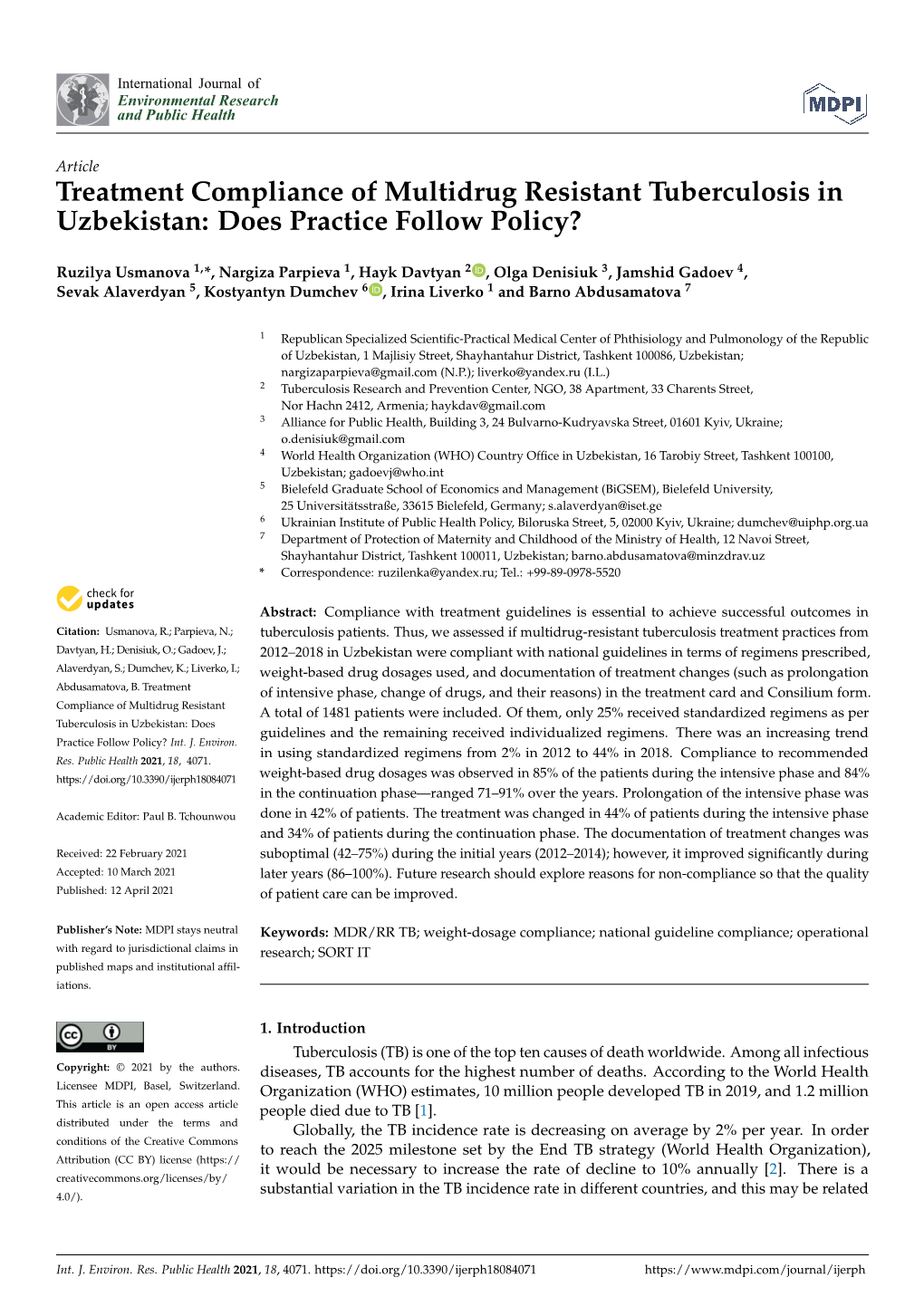 Treatment Compliance of Multidrug Resistant Tuberculosis in Uzbekistan: Does Practice Follow Policy?