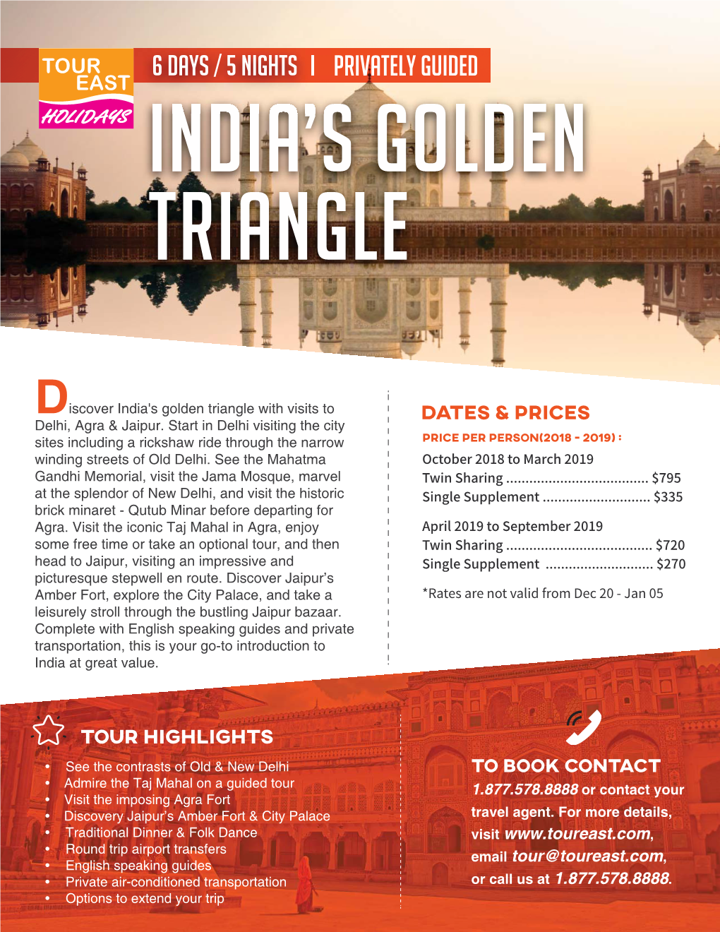 India's Golden Triangle with Visits to DATES & PRICES Delhi, Agra & Jaipur