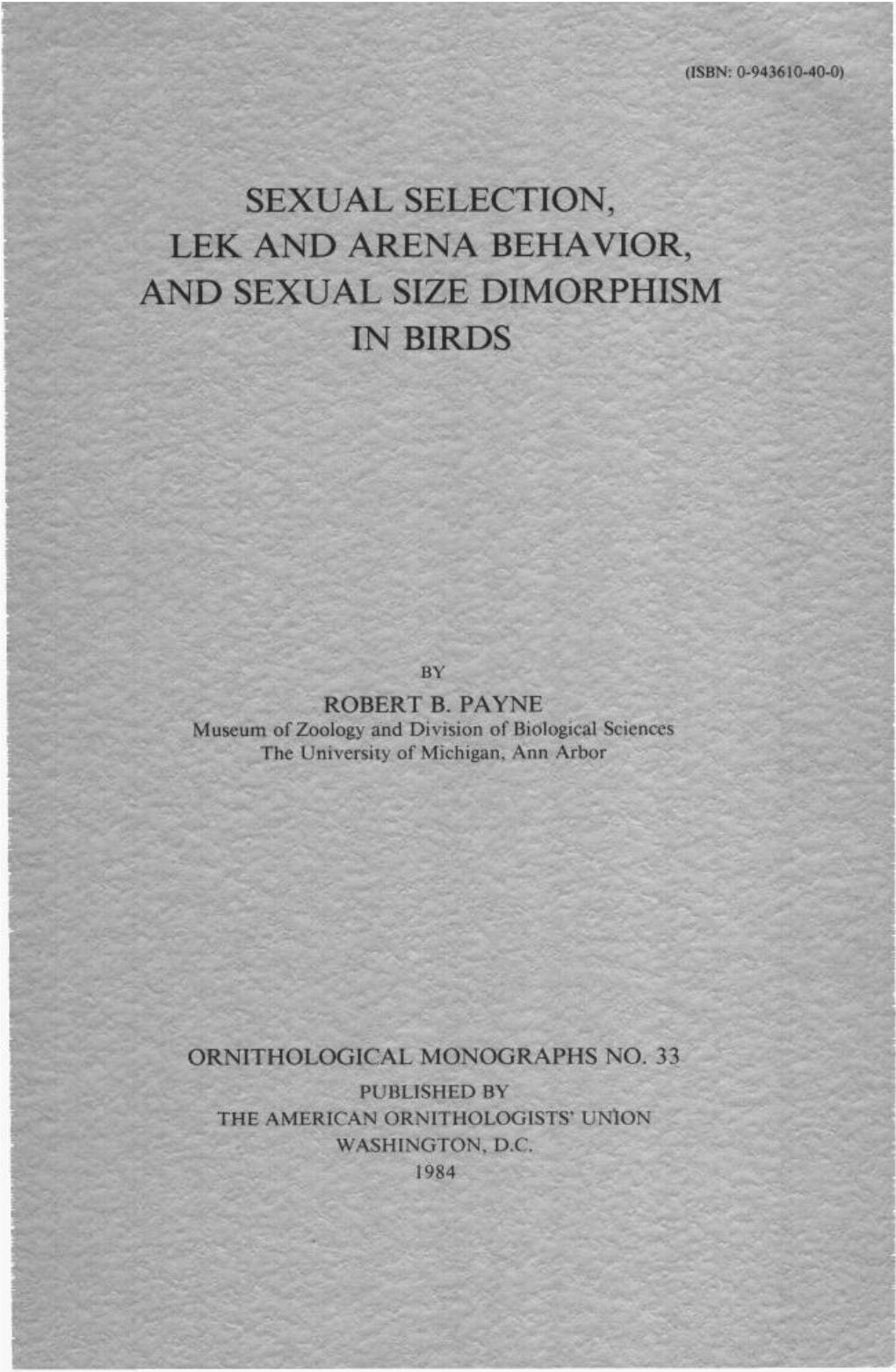 Lek and Arena Behavior, and Sexual Size Dimorphism in Birds