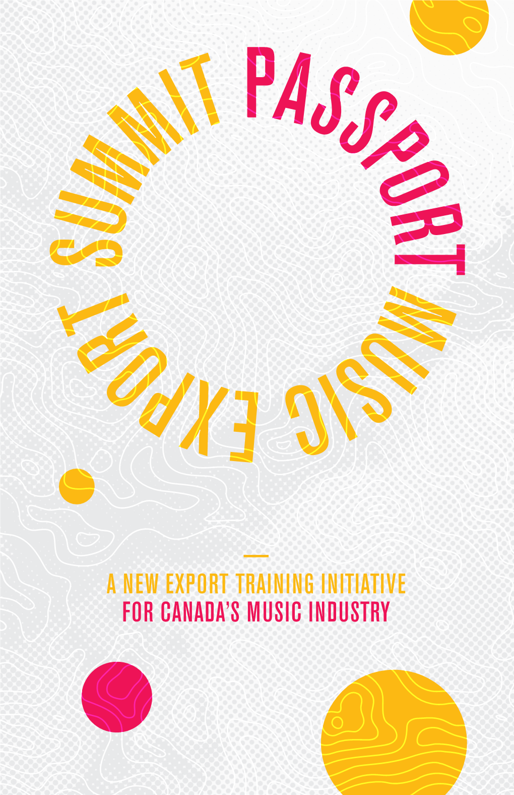 A New Export Training Initiative for Canada's Music Industry
