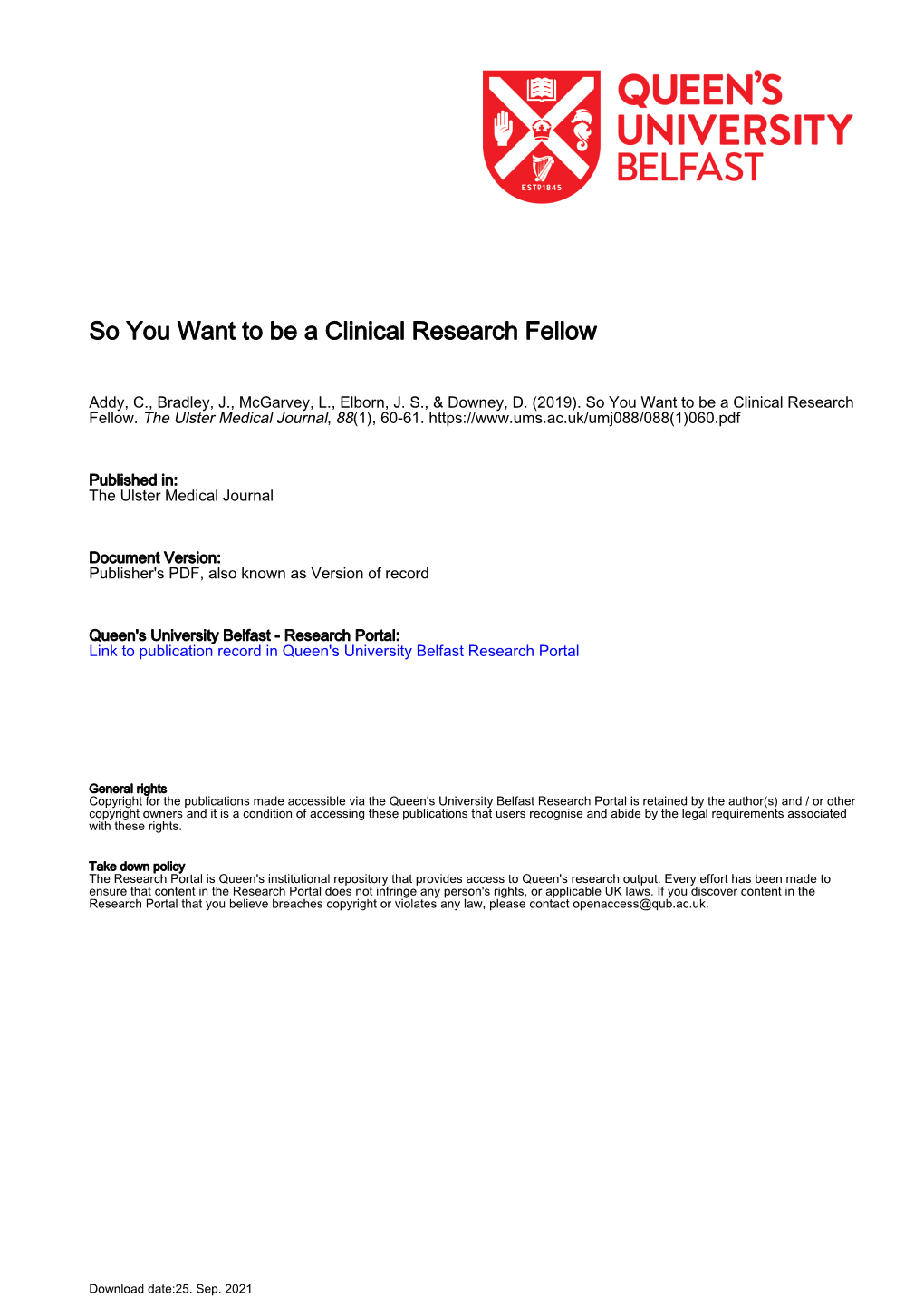 So You Want to Be a Clinical Research Fellow