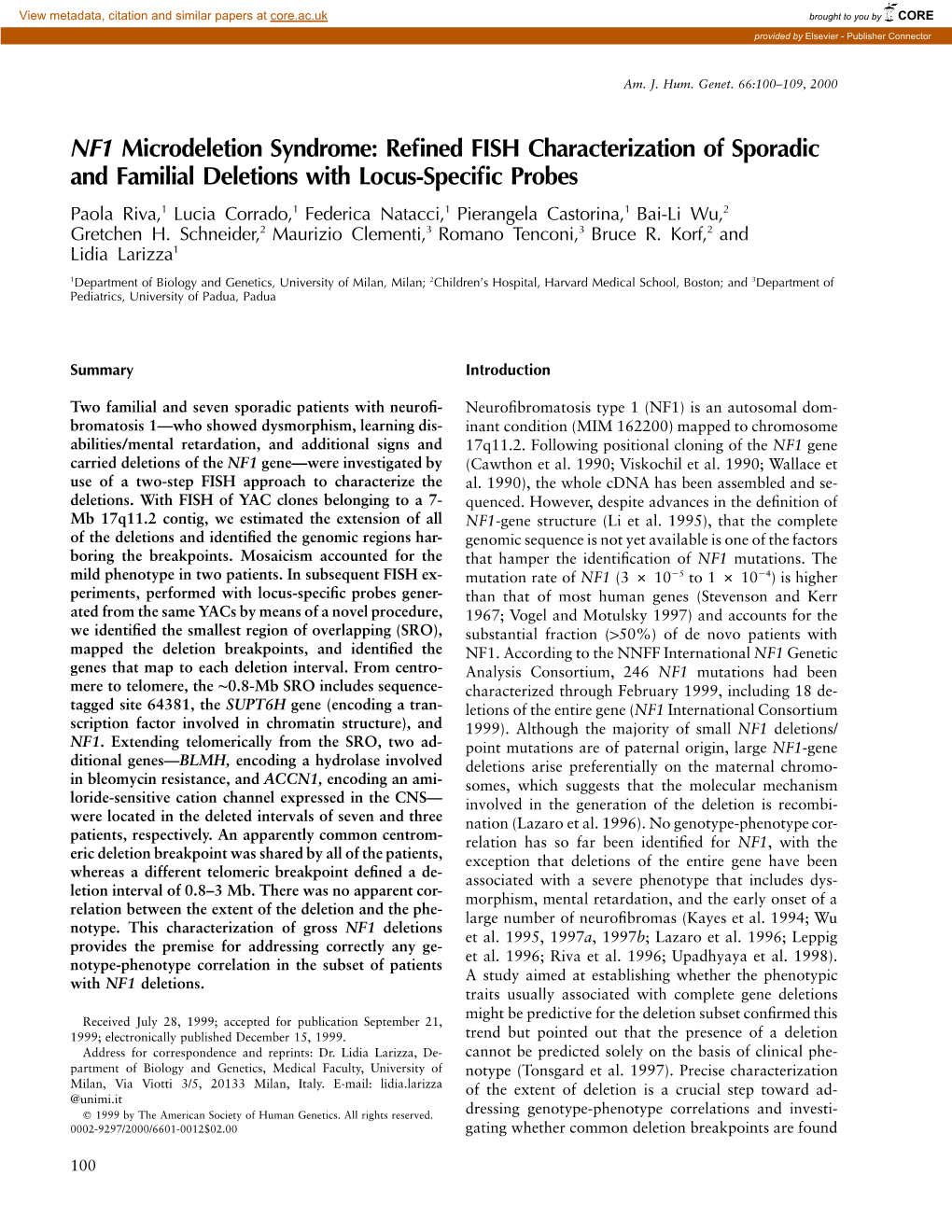 Refined FISH Characterization of Sporadic and Familial Deletions