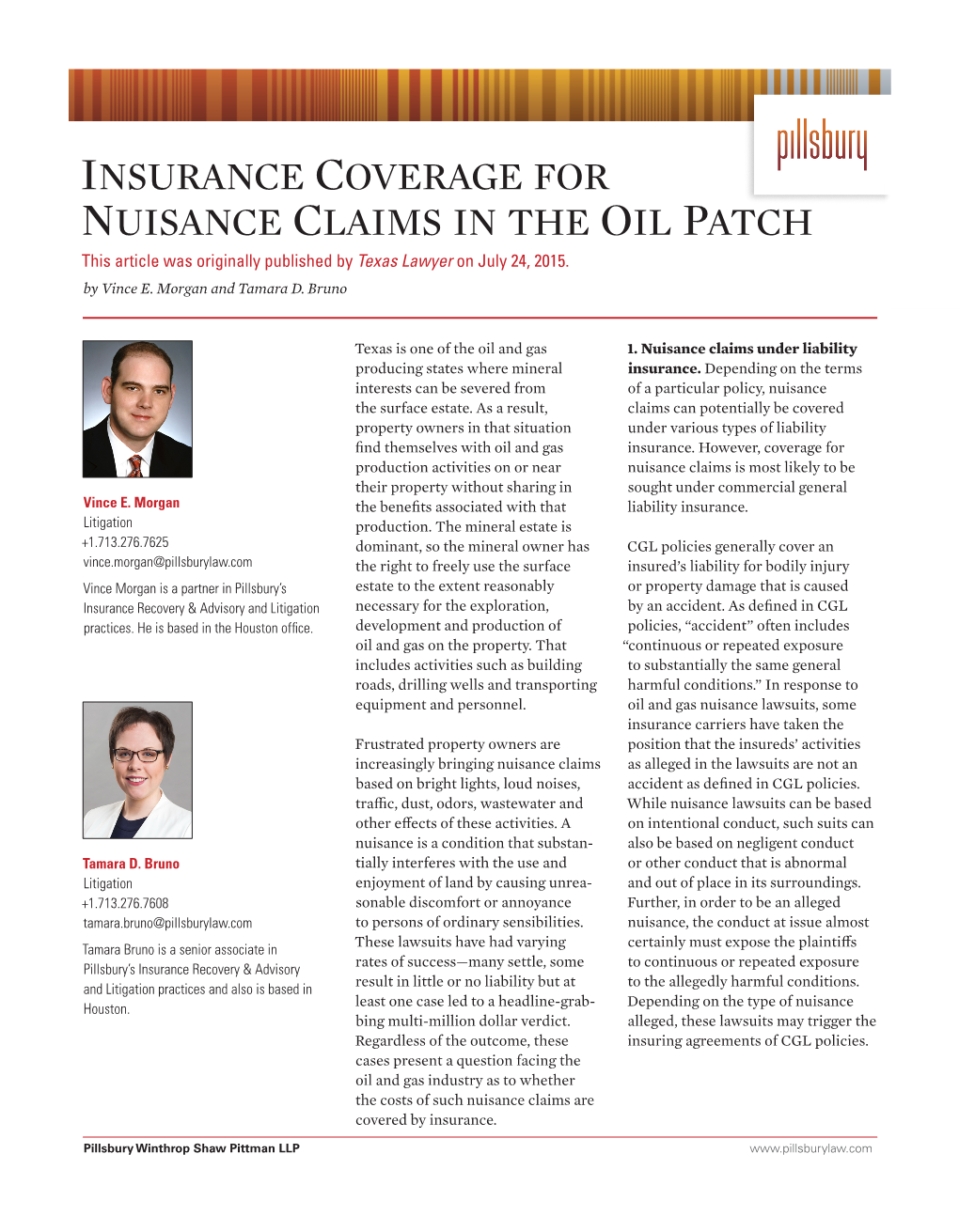 Insurance Coverage for Nuisance Claims in the Oil Patch This Article Was Originally Published by Texas Lawyer on July 24, 2015