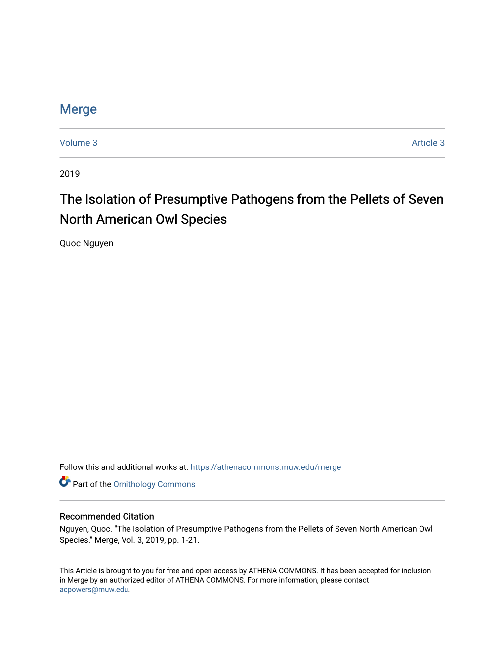 The Isolation of Presumptive Pathogens from the Pellets of Seven North American Owl Species