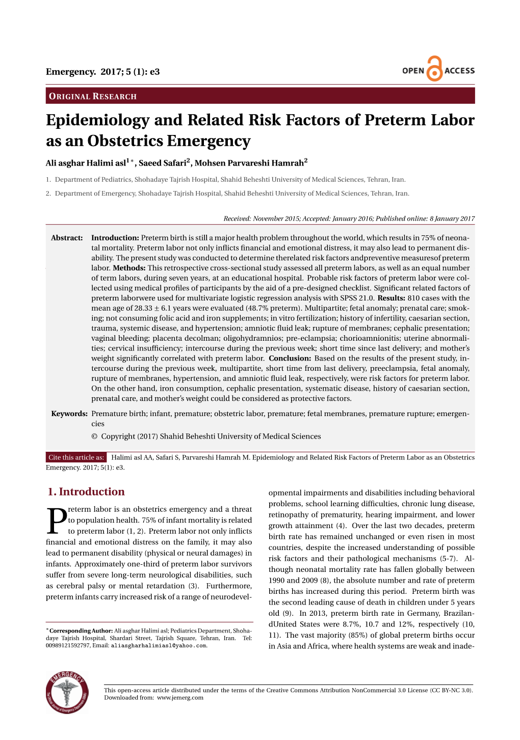 Epidemiology and Related Risk Factors of Preterm Labor As an Obstetrics Emergency