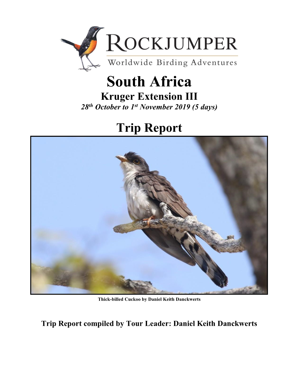 South Africa Kruger Extension III 28Th October to 1St November 2019 (5 Days)