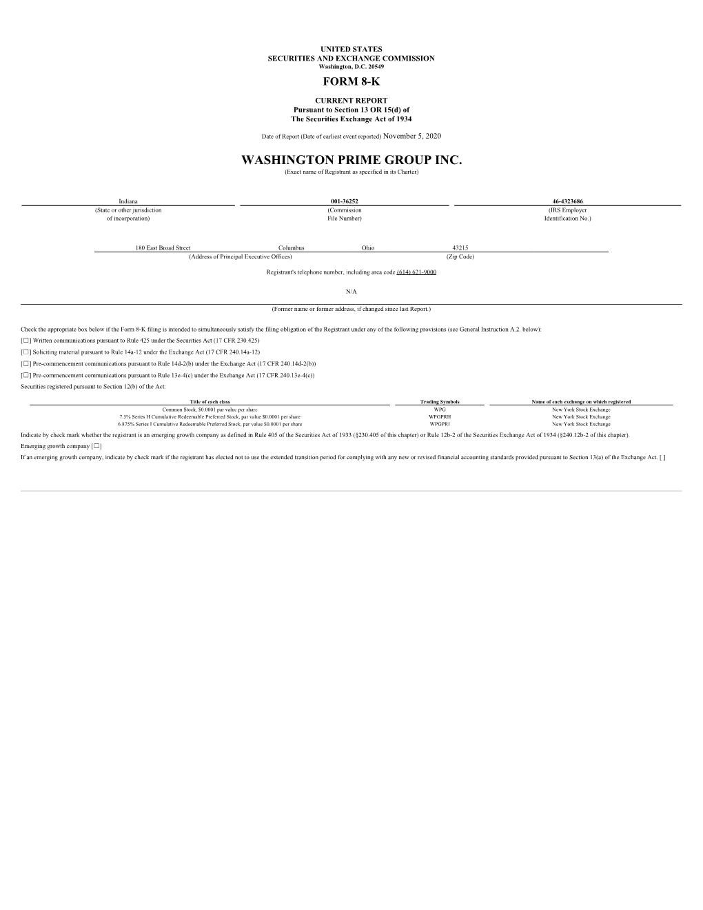 WASHINGTON PRIME GROUP INC. (Exact Name of Registrant As Specified in Its Charter)