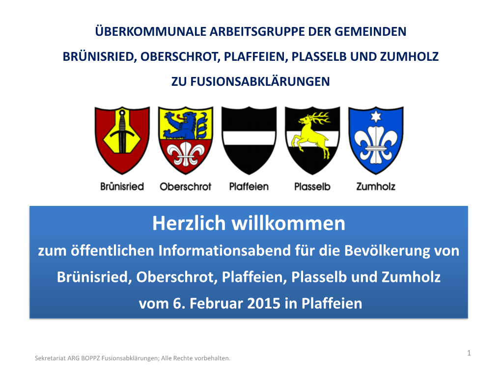 Brünisried, Oberschrot, Plaffeien, Plasselb, Zumholz: Fünferfusion Mit Einem Zentrum Plaffeien/Oberschrot