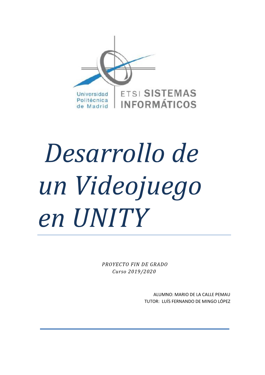 Desarrollo De Un Videojuego En UNITY