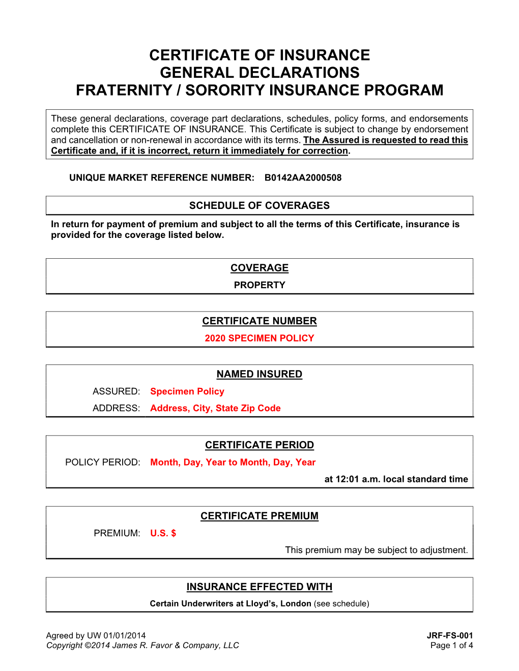 Certificate of Insurance General Declarations Fraternity / Sorority Insurance Program