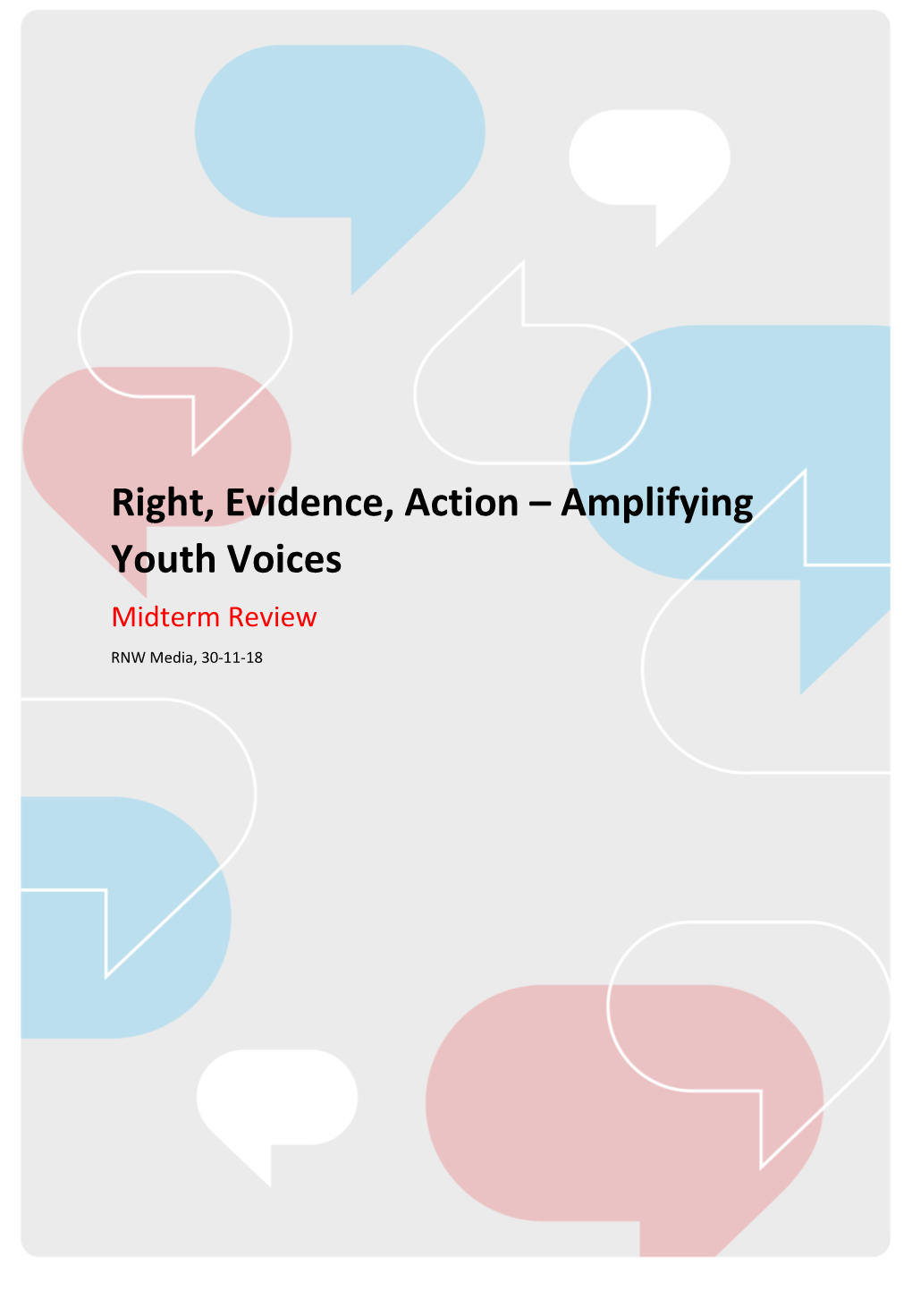 Rights, Evidence, Action Midterm Review