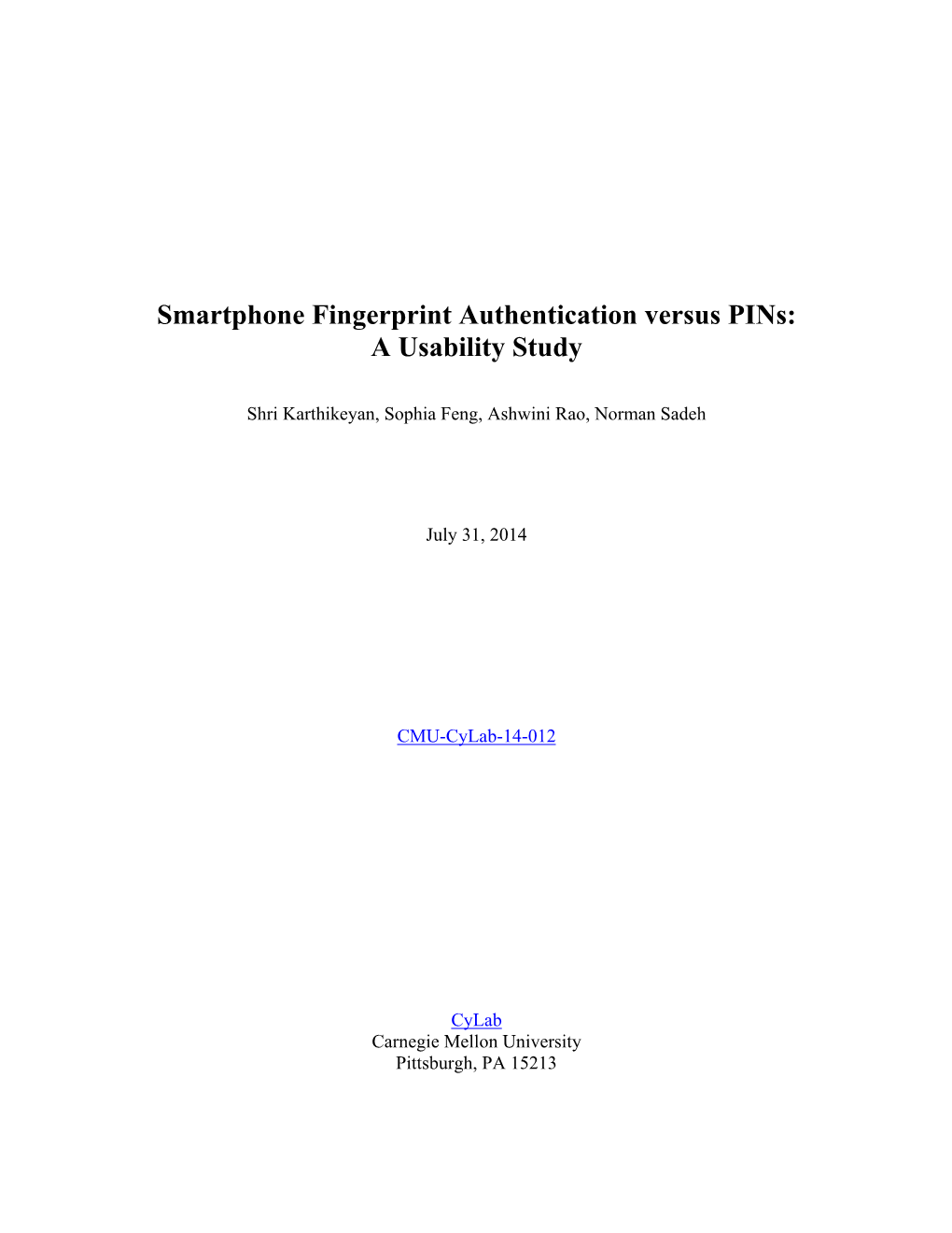 Smartphone Fingerprint Authentication Versus Pins: a Usability Study