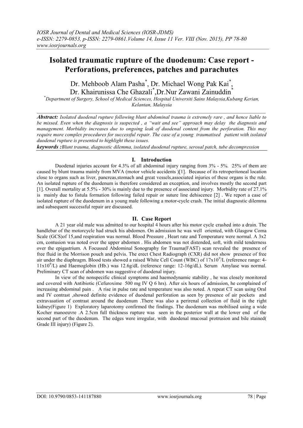 Isolated Traumatic Rupture of the Duodenum: Case Report - Perforations, Preferences, Patches and Parachutes