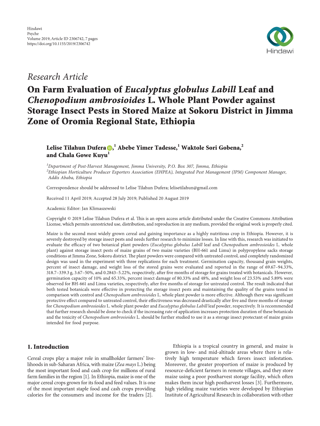 Research Article on Farm Evaluation of Eucalyptus Globulus Labill Leaf and Chenopodium Ambrosioides L. Whole Plant Powder Agains