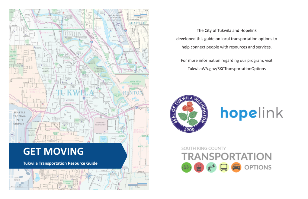 The City of Tukwila and Hopelink Developed This Guide on Local Transportation Options to Help Connect People with Resources and Services