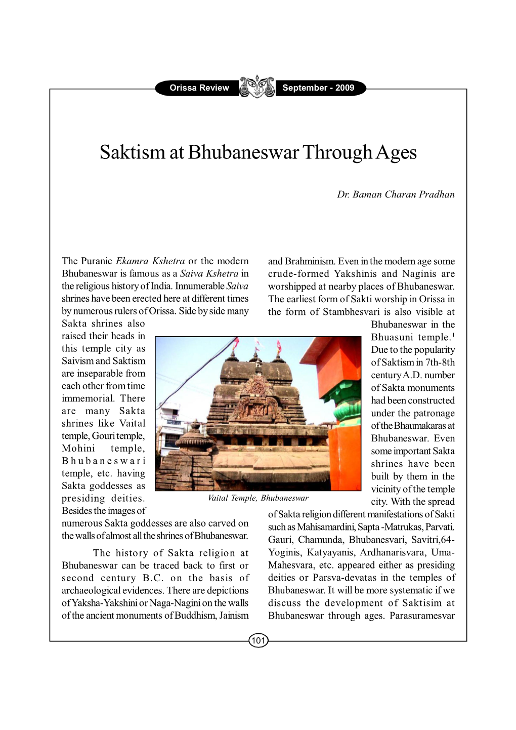 Saktism at Bhubaneswar Through Ages