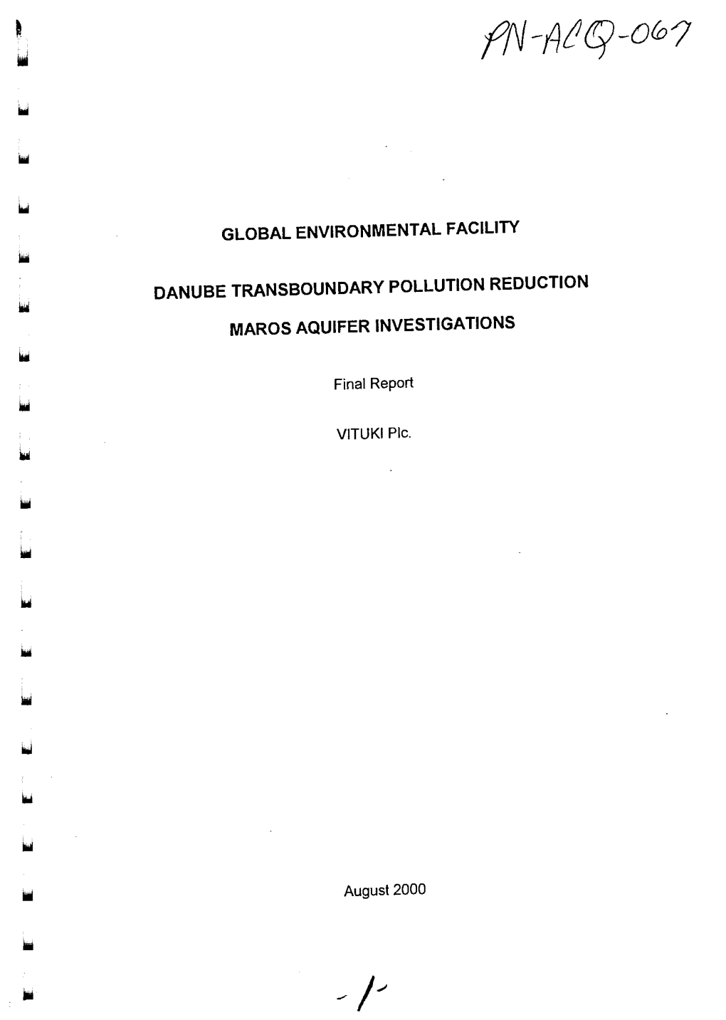 Global Environmental Facility Danube Transboundarypollution Reduction Maros Aquifer Investigations