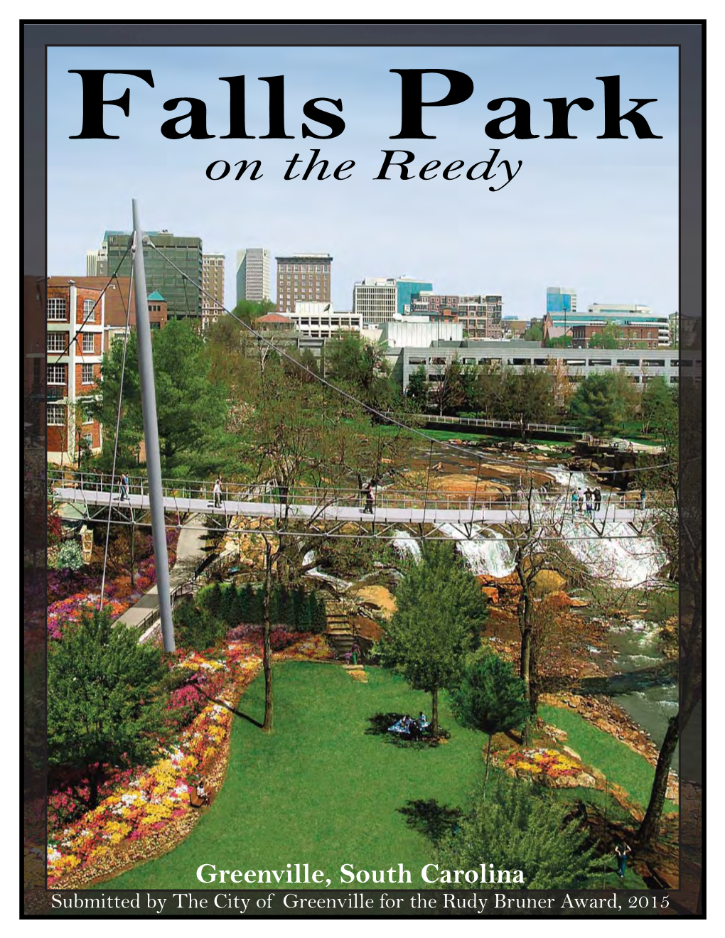 Falls Park on the Reedy Greenville, South Carolina