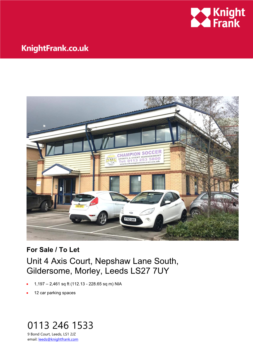 Unit 4 Axis Court, Nepshaw Lane South, Gildersome, Morley, Leeds LS27 7UY