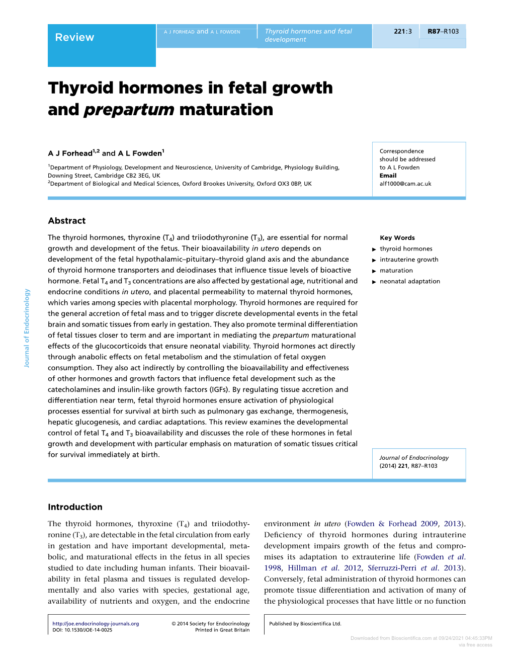 Thyroid Hormones in Fetal Growth and Prepartum Maturation