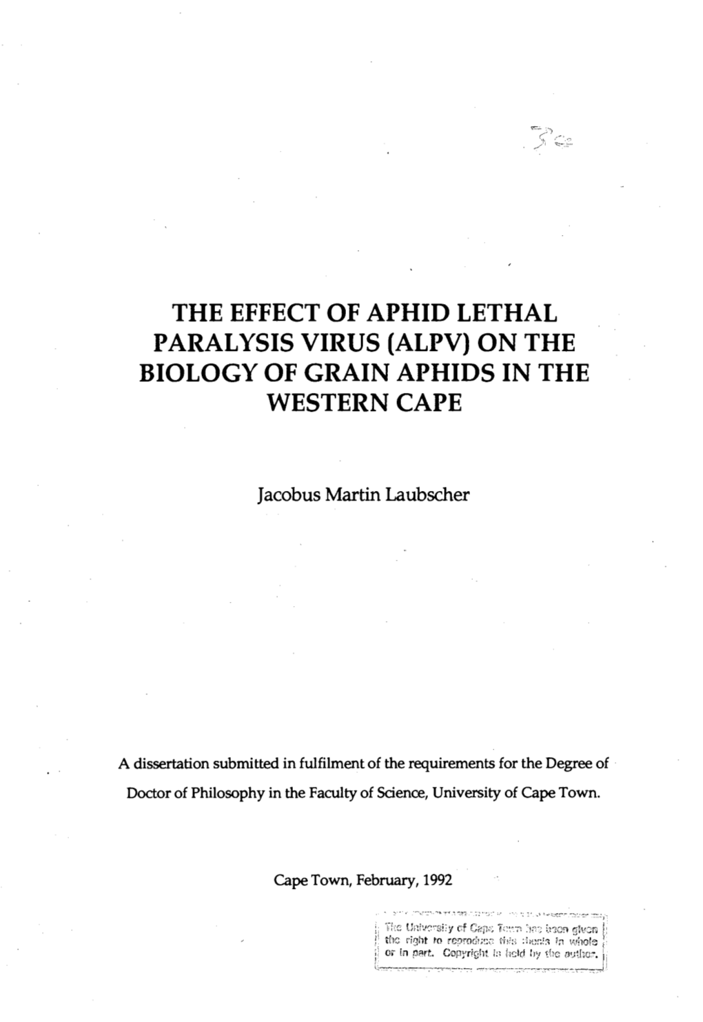 The Effect of Aphid Lethal Paralysis Virus (Alpv) on the Biology of Grain Aphids in the Western Cape